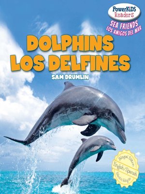 cover image of Dolphins / Los delfines